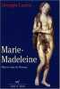 Marie-Madeleine muse et reine de provence. Lauris Georges