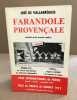 Farandole provençale / 3° edition. De Vallabrègues José