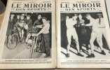 1 lot du miroir des sports 1920 (8 n° divers ) + 1 lot du miroir des sports 1921 ( 15 numeros) soir au total 23 numéros. Collectif