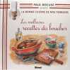 La Bonne Cuisine de Nos Terroirs T07 / les meilleures recettes du boucher. Bocuse Paul