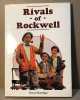 Rivals of Rockwell. Roettger Dorye