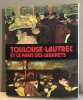 Toulouse-Lautrec et le paris des cabarets : nombreuses illustrations en couleurs h-t. Lassaigne Jacques