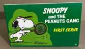Snoopy and the Peanuts Gang: First Serve No. 1 (Snoopy & the Peanuts Gang). Schulz Charles M