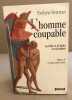 L'Homme coupable : la folie et la faute en Occident. pewzner evelyne