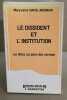 Dissident et l'institution. David-Jougneau Maryvonne
