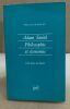 Adam Smith : Philosophie et Economie. Mathiot Jean