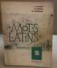 Mots latins / fascicule n° 5. Allard / Perrin / Rambaud