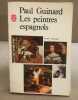 Les peintres espagnols / edition illustrée. Guinard Paul
