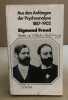 Aus den anfängender psychoanalyse 1887-1902. Freud Sigmund