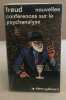 Nouvelles conférences de psychanalyse. Freud Sigmund