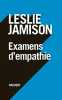 Examens d'empathie. Jamison Leslie