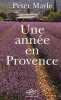 Une année en Provence. MAYLE Peter  ROSENTHAL Jean