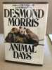Animal days. desmond-morris