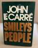 SMILEY'S PEOPLE. Le Carre John