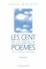 Les cent plus beaux poèmes de la langue française. Orizet Jean