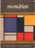 Mondrian/ nombreuses reproductions en couleurs. Busignani Alberto
