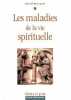 Les maladies de la vie spirituelle. Bourguet Daniel