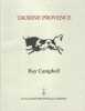 Taurine Provence: Philosophy Religion and Technique of the Bullfighter (Alyscamps Provencal Library). Campbell Roy
