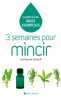 3 Semaines Pour Mincir: Le petit livre des huiles essentielles. Gerault Guillaume