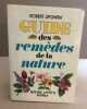 Guide des remèdes de la nature. Lipowski R