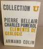 Elements de geologie. Bellair Pierre/ Pomerol Charles