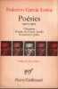 Poésies (1921-1927 ) chansons-poeme du cante jondo-ramancero gitan. Garcia Lorca Frederico