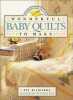 Wonderful Baby Quilts to Make (Pat Richards Crafts Collection). Richards Pat  Ross George
