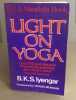 Light on Yoga (Mandala Books). Iyengar B. K. S