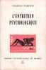 L'entretien psychologique. Nahoum Charles