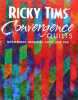 Ricky Tims' Convergence Quilts: Mysterious Magical Easy and Fun. Tims Ricky