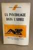 La psychologie dans l'armée. Chandessais Charles