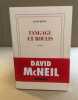 Tangage et roulis. McNeil David