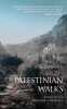 Palestinian Walks: Forays into a Vanishing Landscape. Shehadeh Raja