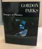 Images et poèmes. Parks Gordon