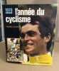 L'année du cyclisme 1978. Chany Pierre