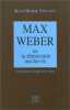 Max Weber - Ou la démocratie inachevée. Vincent Jean-Marie