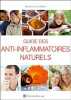 Guide des Anti-inflammatoires naturels. Martin Line