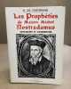 Les propheties de Maistre Michel Nostradamus expliqués et commentés. Fontbrune Dr De