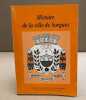 Histoire de la ville de Sorgues. Bezet Robert