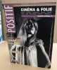 Revue positif n° 5981-582 / numero special : cinéma & folie. Collecrif