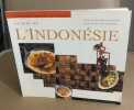 Cuisine de l'Indonésie. Heinz Von Holzen  Lother Arsana