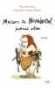 Madame de Néandertal journal intime. Leroy Pascale  Patou-Mathis Marylène