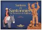 Santons & santonniers de Provence et d'ailleurs. Vlassis Georges