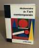 Dictionnaire de l'art contemporain. Charmet Raymond