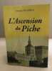 L'ascension du piche. SIGNORET Georges