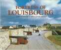 Fortress of Louisbourg. Fortier John / Fitzgerald Owen