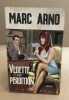 Vedette en perdition. Arno Marc