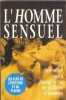 L'homme sensuel. Pacout Nathalie