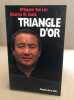 Triangle d'or. Georges N'Guyen Van Loc  Charles W Scott