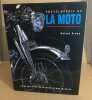 Encyclopedie De La Moto : Le Grand Livre De La Moto Et Des Motards. Brown Roland